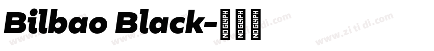 Bilbao Black字体转换